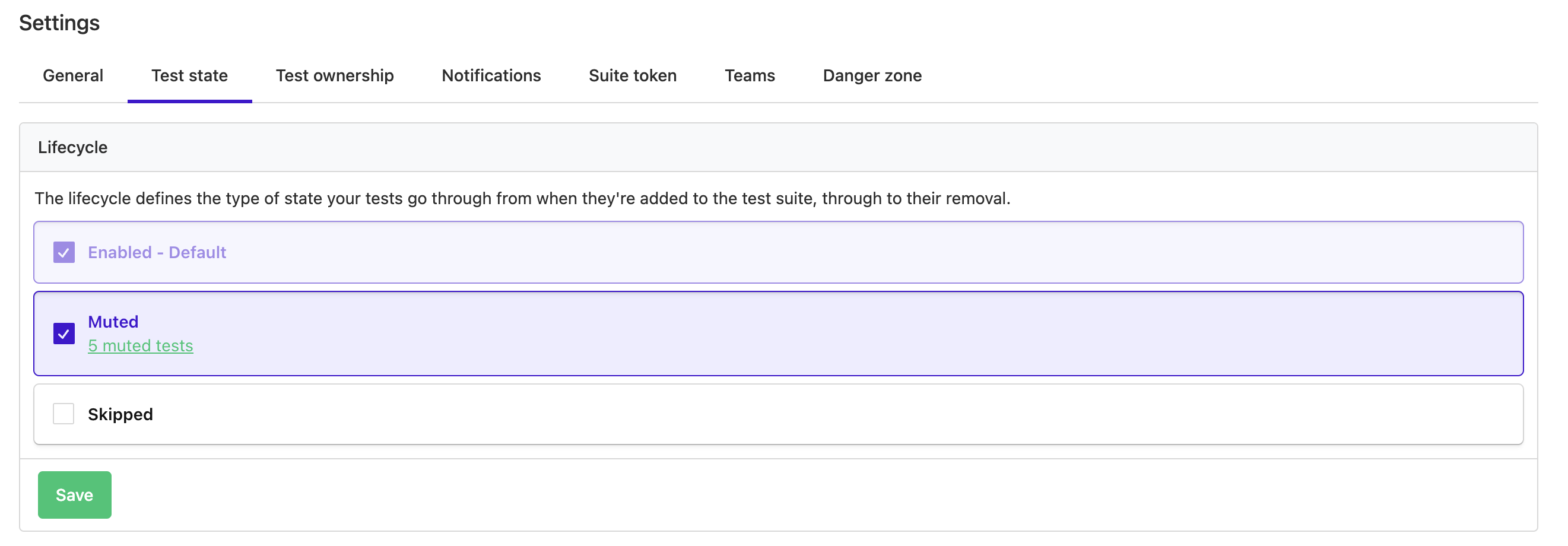 The UI for test state lifecycle management