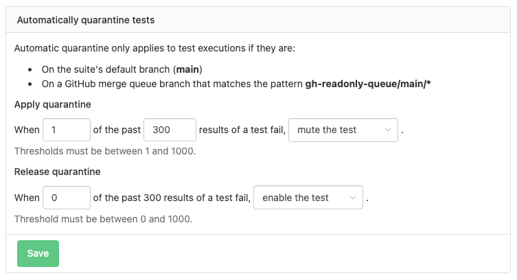 The form with rules to apply or remove quarantine to failing tests.