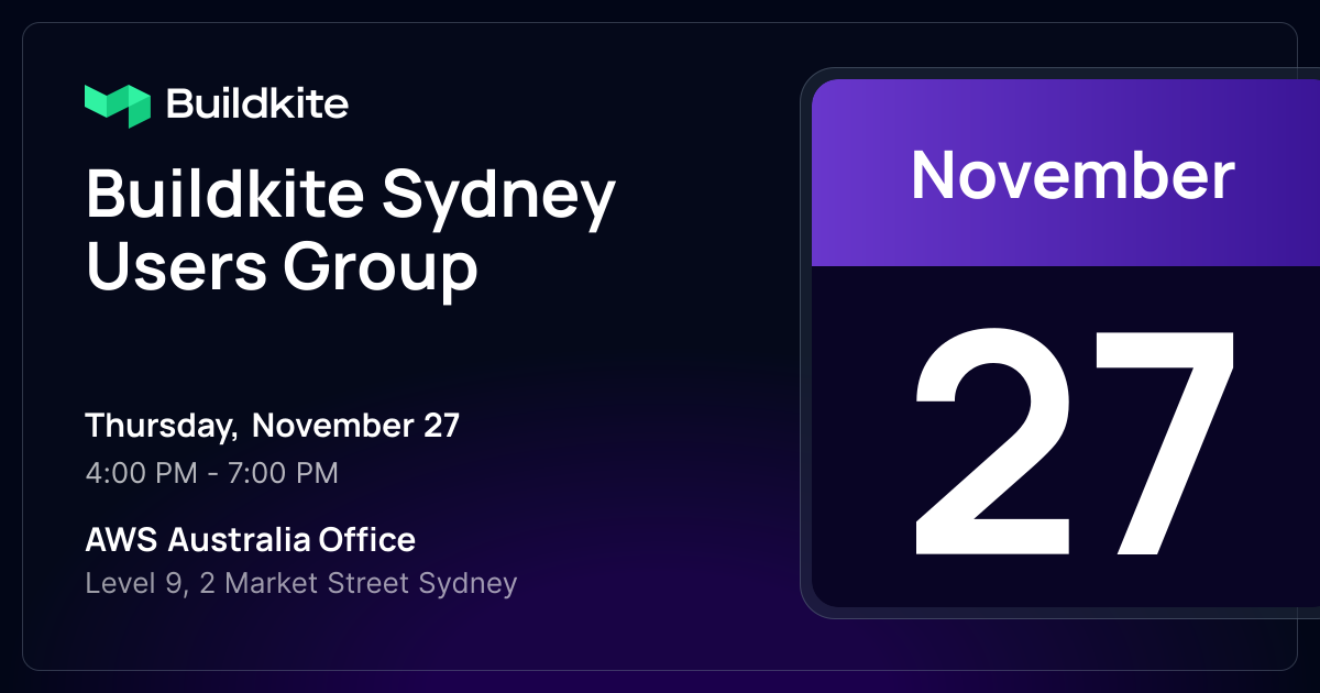 Buildkite Sydney Users Group meetup