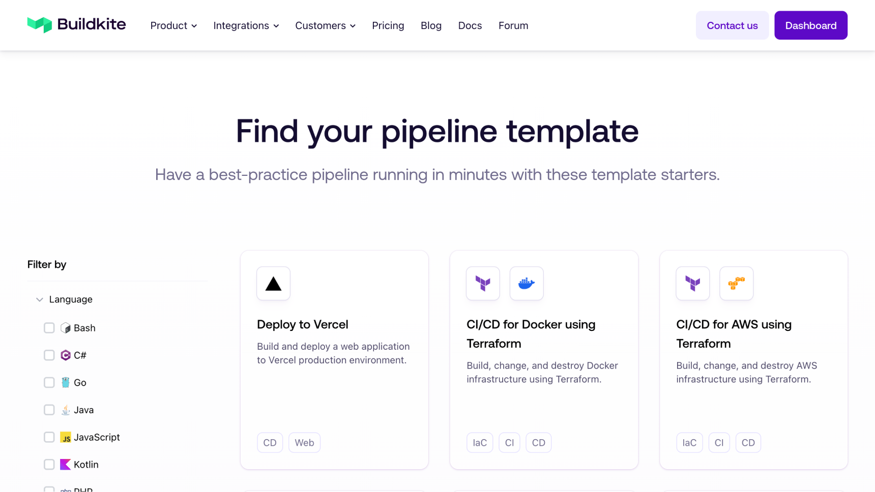 Check out and contribute to a gallery of templates for popular tech stacks.